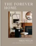 Forever Home, Classic, Clever Design to Help You Put Down Roots
