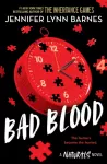 Naturals: Bad Blood, Book 4 in this unputdownable mystery series from the author of The Inheritance Games