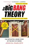 The Big Bang Theory, The Definitive, Inside Story of the Epic Hit Series