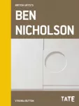 Tate British Artists: Ben Nicholson