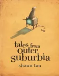 Tales From Outer Suburbia
