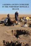 A Kerma Ancien Cemetery in the Northern Dongola Reach