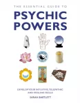 Essential Guide to Psychic Powers