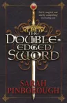 The Double-Edged Sword