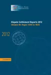 Dispute Settlement Reports 2012: Volume 3, Pages 1249&ndash;1834