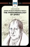 An Analysis of G.W.F. Hegel's Phenomenology of Spirit