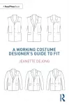 Working Costume Designer&rsquo;s Guide to Fit