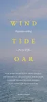 Wind, Tide and Oar