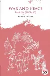 War and Peace Book 6