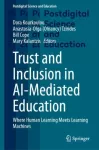 Trust and Inclusion in AI-Mediated Education