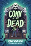 Tales of Darkisle: Conn of the Dead