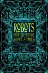 Robots Past & Future Short Stories