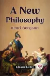 New Philosophy Henri Bergson