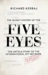 Secret History of the Five Eyes