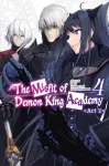 Misfit of Demon King Academy, Vol. 4, Act 2 (light novel)