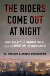 Riders Come Out at Night