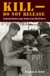 Kill&ndash;Do not Release