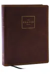 Prayer Bible: Pray God&rsquo;s Word Cover to Cover (NKJV, Brown Leathersoft, Red Letter, Comfort Print)