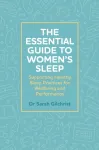 The Essential Guide to Women&rsquo;s Sleep