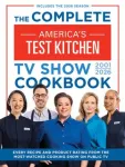 Complete America&rsquo;s Test Kitchen TV Show Cookbook 2001&ndash;2026