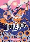 Classic Starts&reg;: Don Quixote