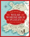 The Book of Welsh Wordsearch Puzzles