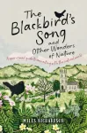 Blackbird's Song & Other Wonders of Nature