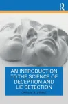 Introduction to the Science of Deception and Lie Detection
