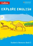 Explore English Student&rsquo;s Resource Book: Stage 3