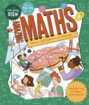 Everyday STEM Maths &ndash; Amazing Maths