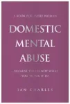 DOMESTIC MENTAL ABUSE