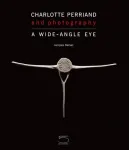 Charlotte Perriand and Photography