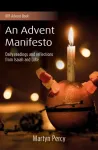 An Advent Manifesto