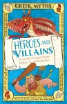 Greek Myths: Heroes and Villains