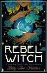 Rebel Witch, Carve the Craft that's Yours Alone
