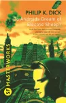 Do Androids Dream Of Electric Sheep?, The inspiration behind Blade Runner and Blade Runner 2049