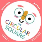 Circular Square, An uplifting story about how our experiences shape us