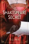 Shakespeare Secret, A Novel