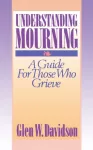 Understanding Mourning