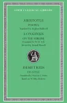 Poetics. Longinus: On the Sublime. Demetrius: On Style