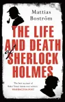 Life and Death of Sherlock Holmes