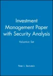 Investment Management Paper with Security Analysis Valuation Set