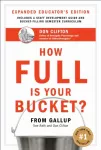 How Full Is Your Bucket? Expanded Educator's Edition