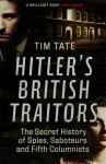 Hitler&rsquo;s British Traitors