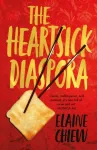 Heartsick Diaspora, and other stories
