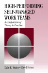 High-Performing Self-Managed Work Teams