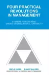 Four Practical Revolutions in Management