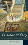 Divining History