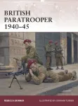 British Paratrooper 1940&ndash;45