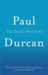 Berlin Wall Cafe